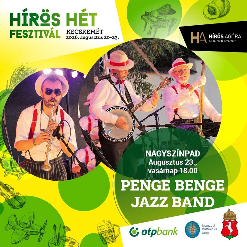 Penge Benge Jazz Band Hírös Hét Fesztivál 2026