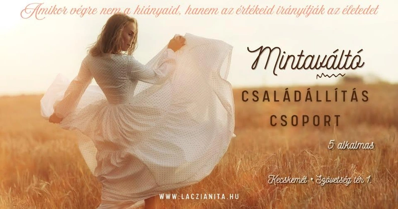 Mintaváltó családállítás csoport