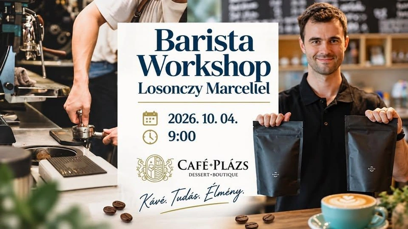 Barista Workshop Losonczy Marcellel a Café Plázsban
