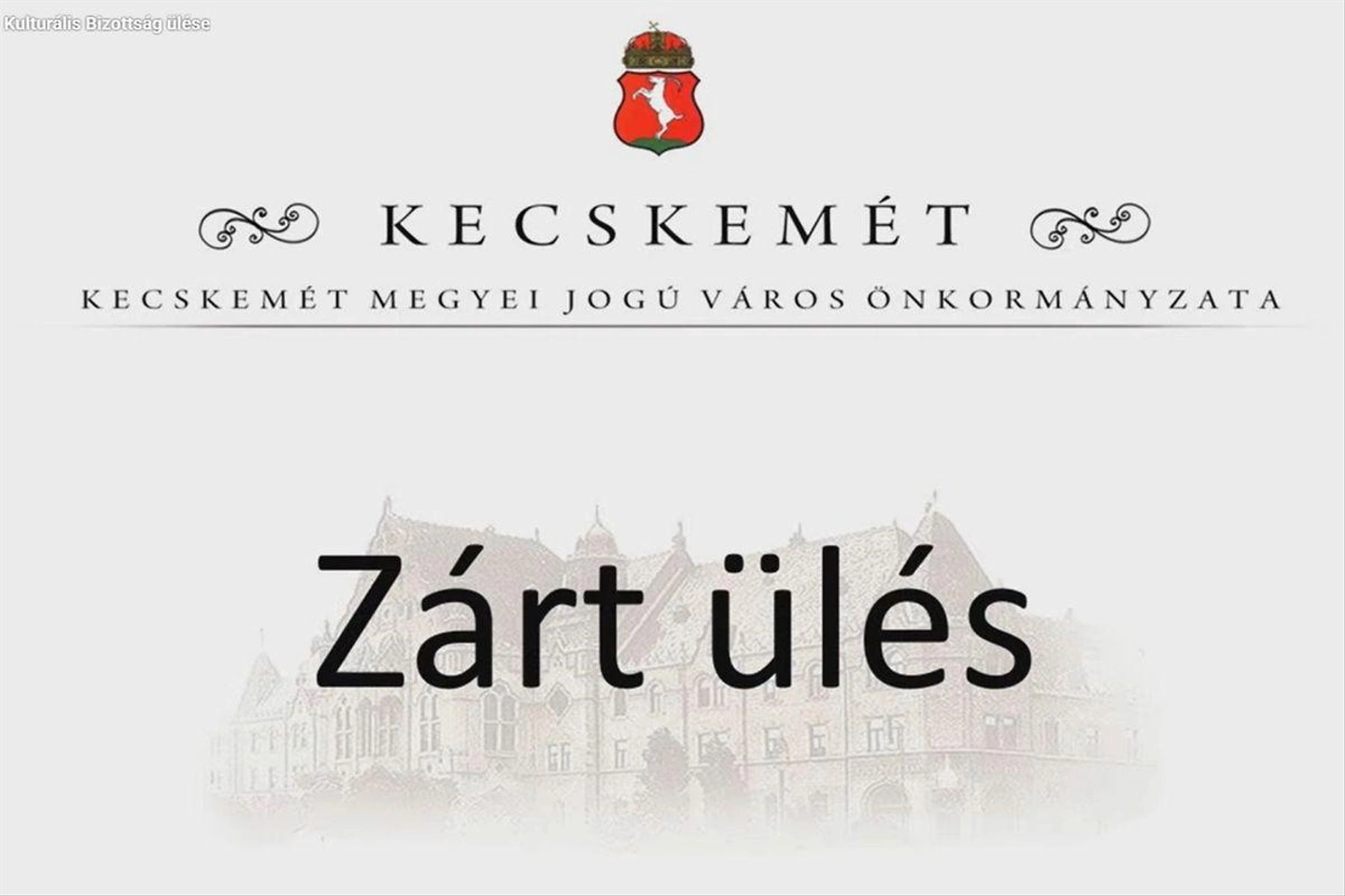 zárt ülés