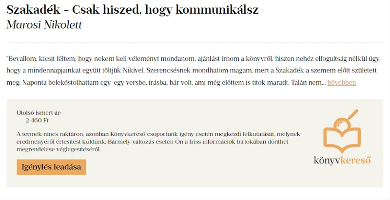 A Libri webáruháza szerint nincs raktáron a visszaküldött kötetekből.