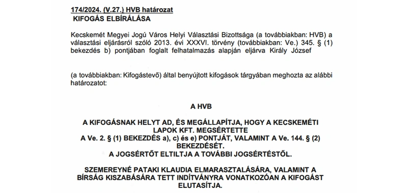 Részlet a HVB döntéséről, amely egészében olvasható a kecskemet.hu Választási információk fül alatt