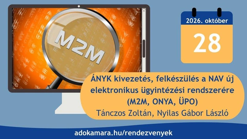 ÁNYK kivezetése, felkészülés a NAV új elektronikus ügyintézési rendszerére (M2M, ONYA, ÜPO)