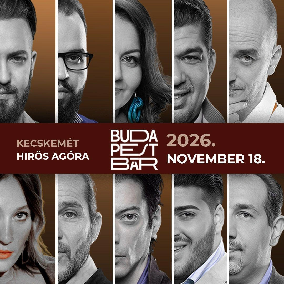 Budapest Bár koncert UTOLSÓ JEGYEK!