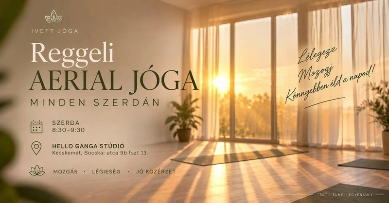 Reggeli Aerial Jóga – minden szerdán 8:30