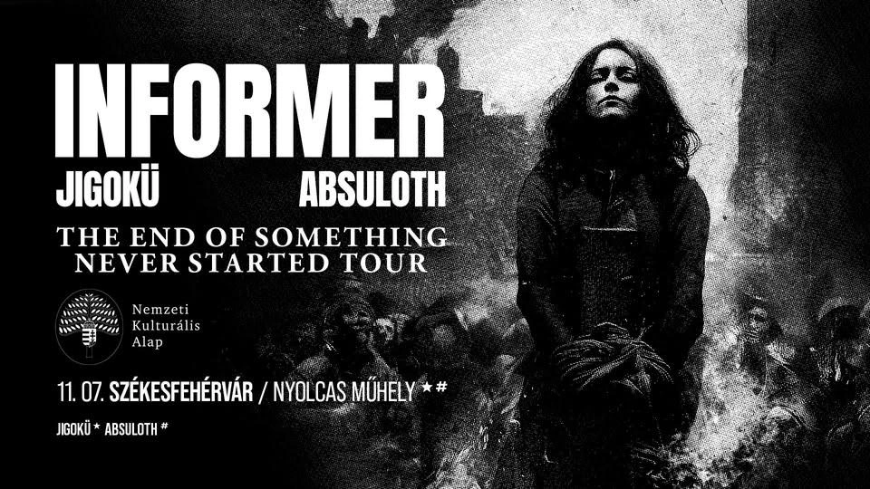 INFORMER w: Jigokü, Absuloth // Nyolcas Műhely - Székesfehérvár