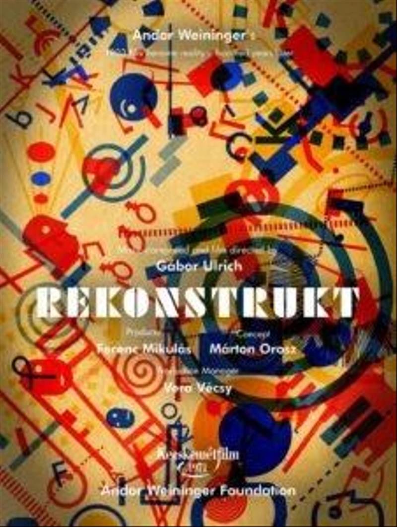 REKONSTRUKT poszter / Forrás: Ulrich Gábor
